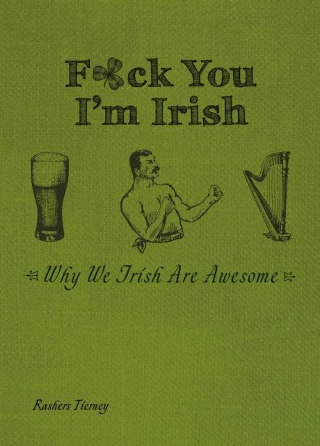 F*ck You I''m Irish