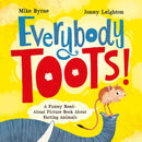 Everybody Toots : A Funny Read-Aloud Picture Book about Farting Animals (Rhyming books for kids ages 3-5)-9781646048571