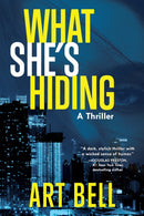What She's Hiding : A Thriller-9781646048625