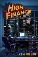High Finance : A Novel-9781646048656