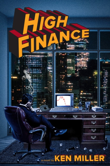 High Finance : A Novel-9781646048656