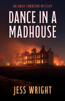 Dance in a Madhouse