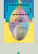 The Ancestry of Objects-9781646050253