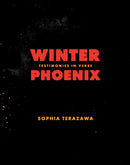 Winter Phoenix : Testimonies in Verse-9781646051427