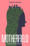 Motherfield : Poems & Belarusian Protest Diary-9781646052257