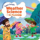 Super Simple Weather Science with Dr. Fizzlebop-9781646071661