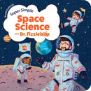 Super Simple Space Science with Dr. Fizzlebop-9781646071678