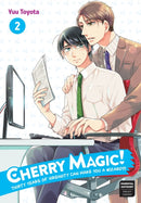Cherry Magic! Thirty Years of Virginity Can Make You a Wizard?! 2-9781646090303
