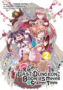 Suppose a Kid from the Last Dungeon Boonies Moved to a Starter Town 2-9781646090389