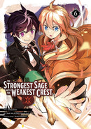 The Strongest Sage with the Weakest Crest 6-9781646090488