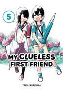 My Clueless First Friend 05-9781646092093