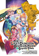 Suppose a Kid from the Last Dungeon Boonies Moved to a Starter Town 10-9781646092185