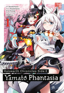 Holoearth Chronicles Side:E Yamato Phantasia 01-9781646092765