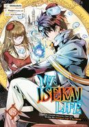 My Isekai Life 18: I Gained a Second Character Class and Became the Strongest Sage in the World!-9781646093397