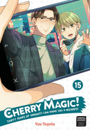 Cherry Magic! Thirty Years of Virginity Can Make You a Wizard? 15-9781646094448