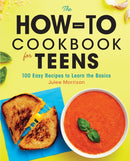 How-To Cookbook for Teens