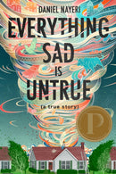 Everything Sad Is Untrue-9781646140008