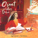 Osnat and Her Dove : The True Story of the World's First Female Rabbi-9781646140374