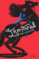 Ironhead, or, Once a Young Lady-9781646140480