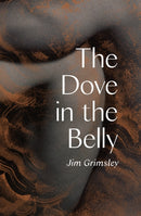 The Dove in the Belly-9781646141319