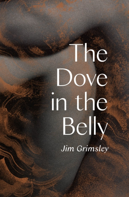 The Dove in the Belly-9781646141319