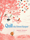 Quill the Forest Keeper-9781646144525