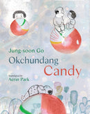 Okchundang Candy-9781646145140