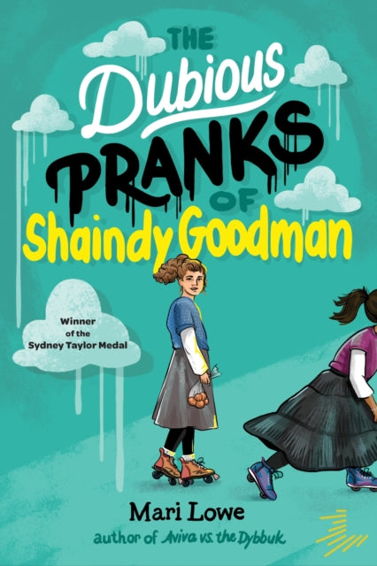 The Dubious Pranks of Shaindy Goodman