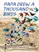 Papa Drew a Thousand Birds