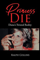 Princess Die : Diana's Twisted Reality-9781646287130