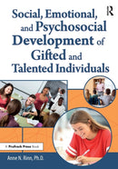 Social, Emotional, and Psychosocial Development of Gifted and Talented Individuals-9781646320042