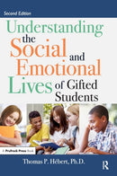 Understanding the Social and Emotional Lives of Gifted Students-9781646320103