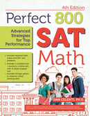 Perfect 800 : SAT Math, Advanced Strategies for Top Performance-9781646321049