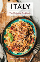 Italy : The Ultimate Cookbook-9781646432400