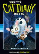 Junji Ito''s Cat Diary: Yon & Mu Collector''s Edition