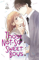 Those Not-So-Sweet Boys 5-9781646512737