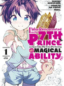 I Was Reincarnated as the 7th Prince so I Can Take My Time Perfecting My Magical Ability 1-9781646514960