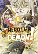 The Hero Life of a (Self-Proclaimed) Mediocre Demon! 8-9781646516001