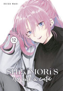 Shikimori's Not Just a Cutie 12-9781646516780