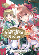 Tying the Knot with an Amagami Sister 7-9781646519293