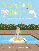Presley Pocket Flower : Pool day fun with a ladybug-9781646548422