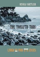 The Twelfth Time : Lyuba and Ivan on the Rocks-9781646691715