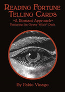 Reading Fortune Telling Cards : A Romani Approach Featuring the Gypsy Witch Deck-9781646710508