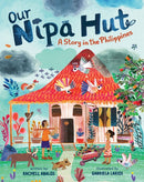 Our Nipa Hut : A Story in the Philippines-9781646865017
