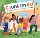 Count On Us! : Climate Activists from One to a Billion-9781646866250