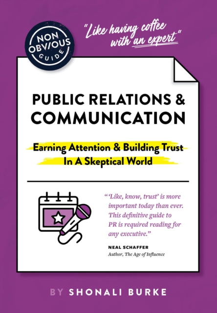 The Non-Obvious Guide To Public Relations & Communication