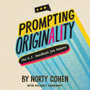 Prompting Originality : The A.I. Handbook for Humans-9781646871582