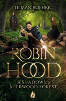 Robin Hood - The Shadows Of Sherwood Forest-9781646900077