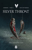Silver Throat : Vardari Part 2-9781646900169