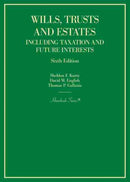 Wills, Trusts and Estates Including Taxation and Future Interests-9781647088002